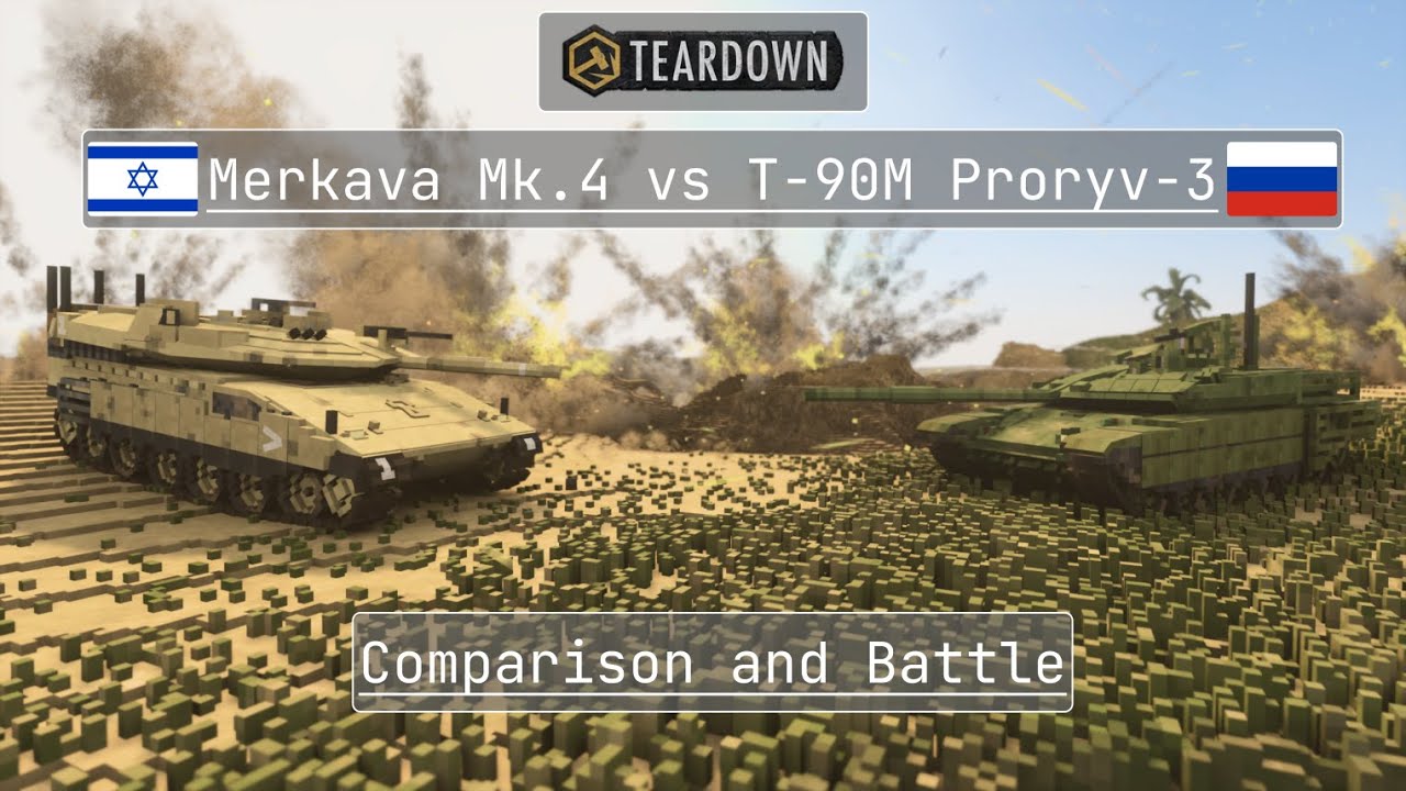 Teardown TABS Vehicles of War || Merkava Mk.4 vs T-90M Proryv-3 || Comparison and Battle