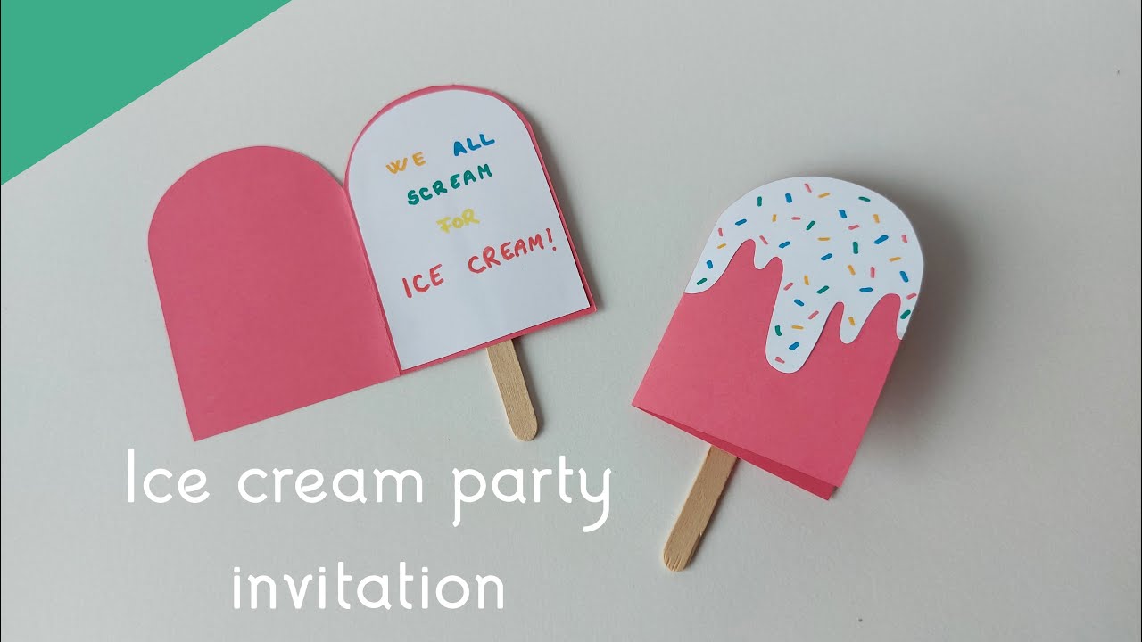 How To Make Ice Cream Party Invitation / Easy Paper Crafts / Kids Craft Ideas / DIY Party Invitation
