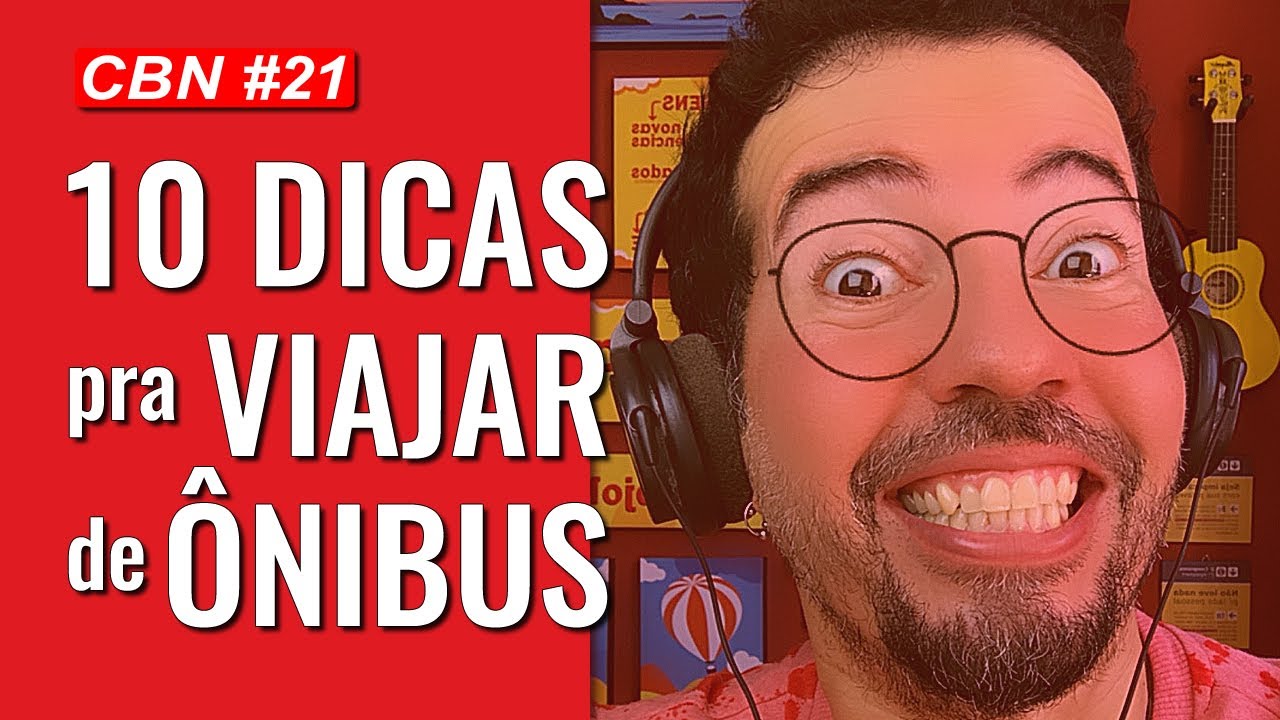10 dicas e sugest&otilde;es para garantir uma viagem de &ocirc;nibus tranquila, segura e prazerosa