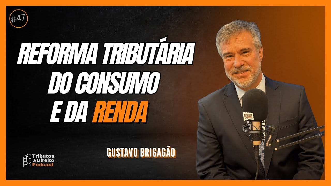 Reforma Tributária do Consumo e da Renda.