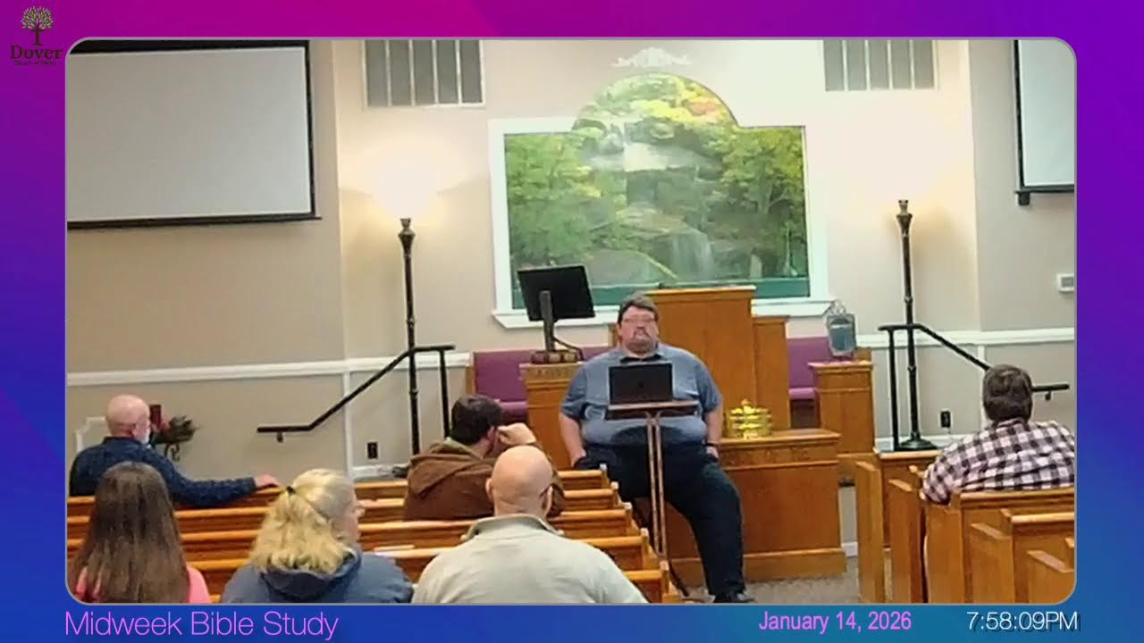 Dover Church of Christ Midweek Bible Class
