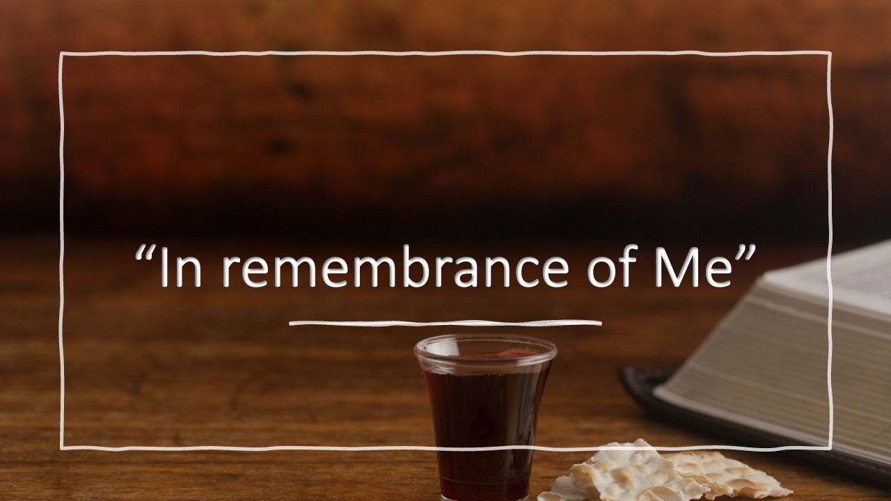 Sun PM, March 1st,  The Lord's Supper with Pastor Mark Poorman