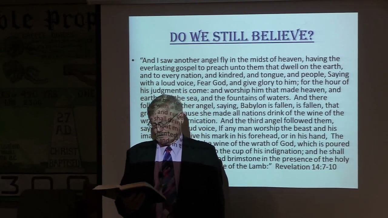Apostasy in Adventism pt 2: The Second and Third Angel's Messages-Pastor Bill Hughes