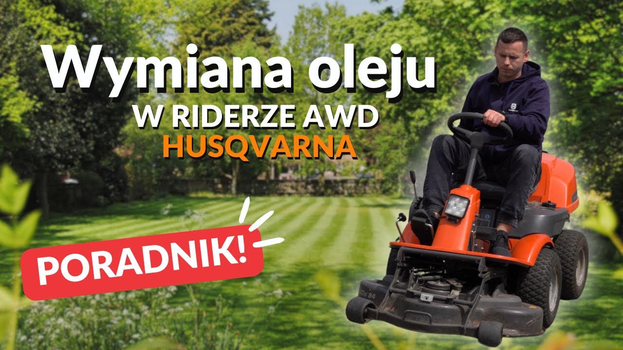 Serwis ridera Husqvarna AWD - Jak wymienić olej?