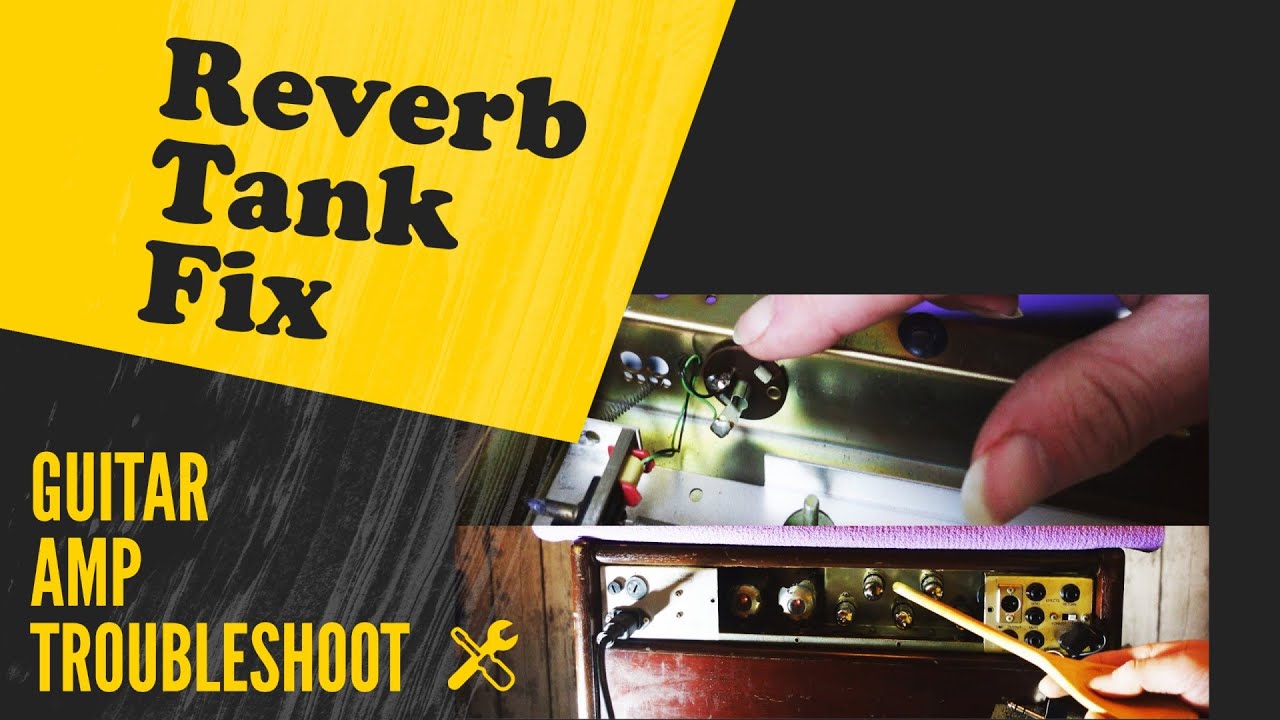 Ремонт резервуара Spring Reverb