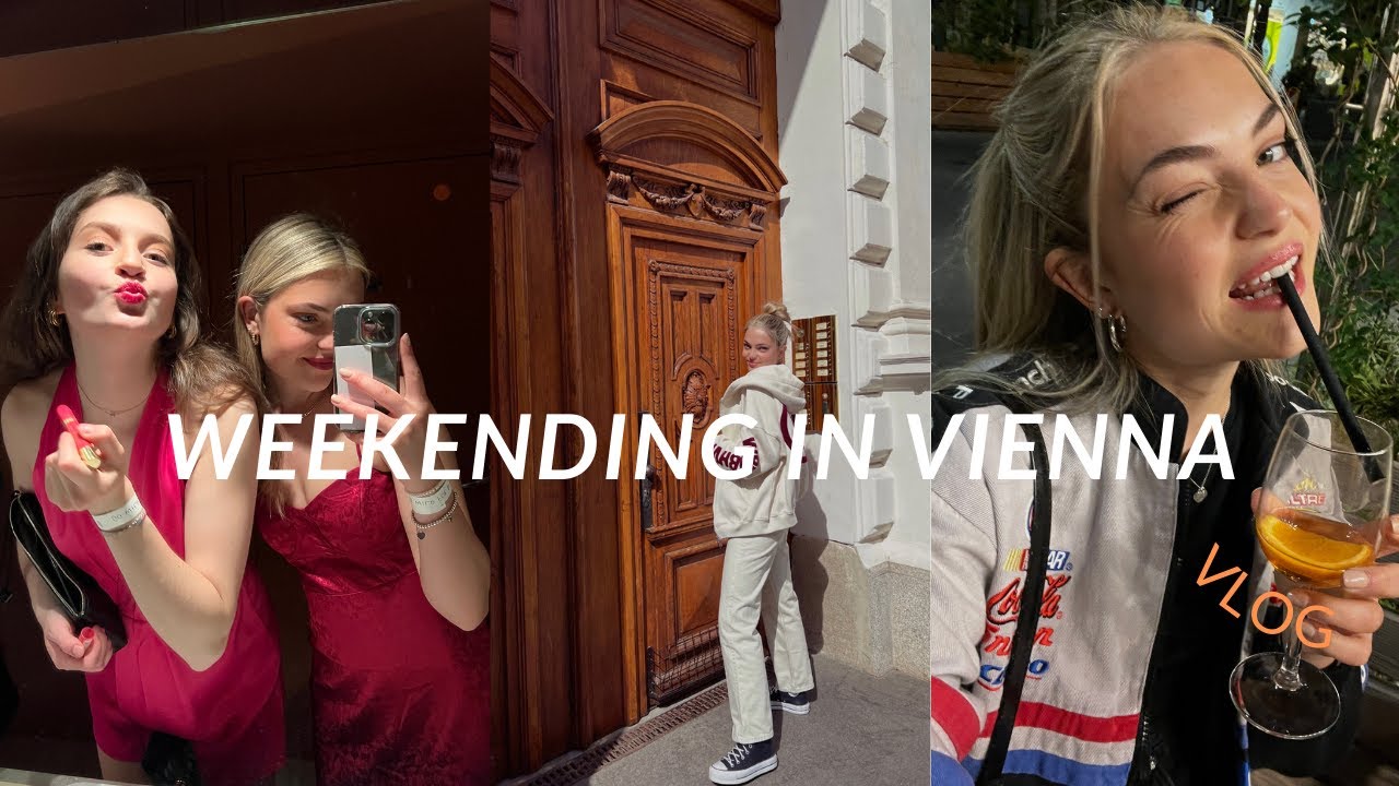 WEEKENDING IN VIENNA: vlog
