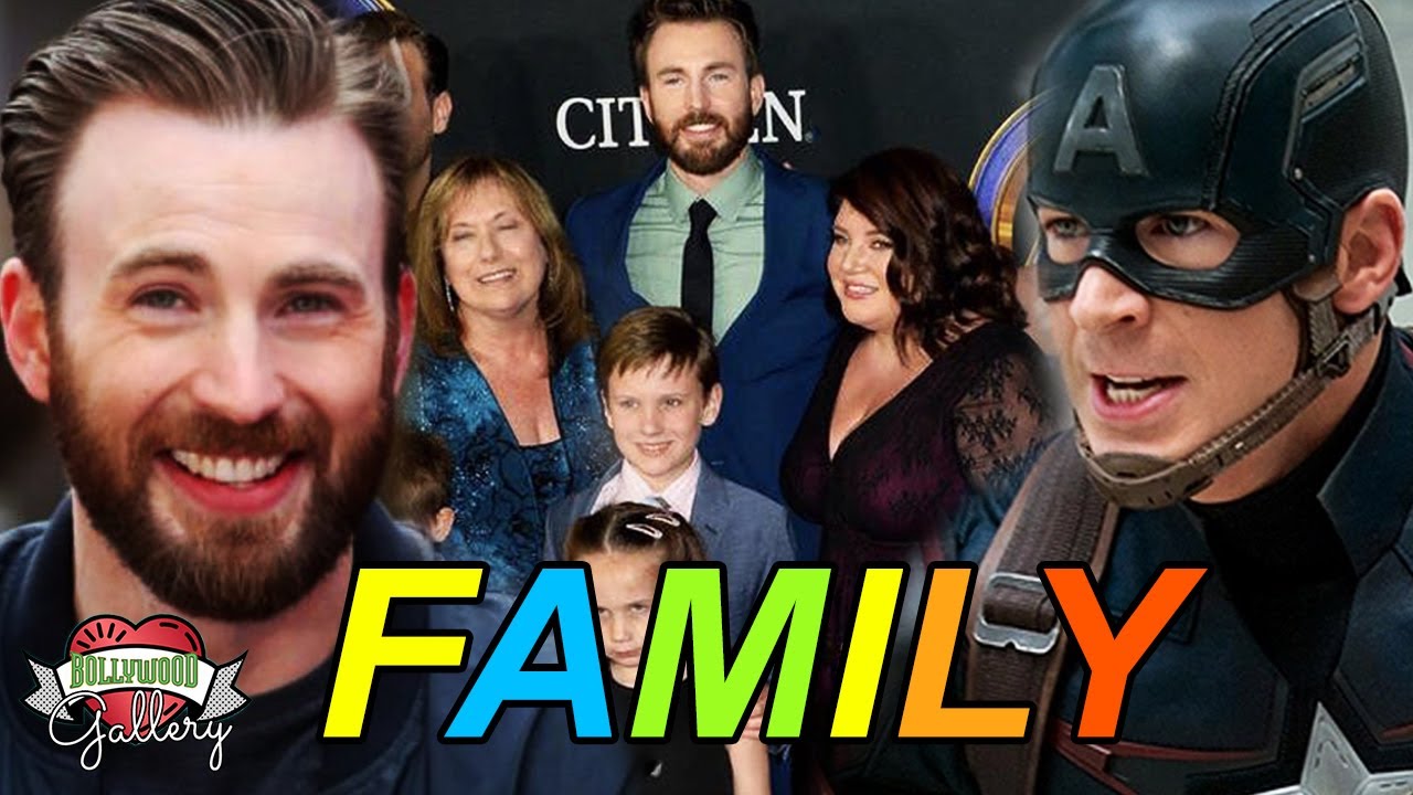 Chris Evans Captain America Family With Parents, Brother, Sister, Girlfriend and Biography