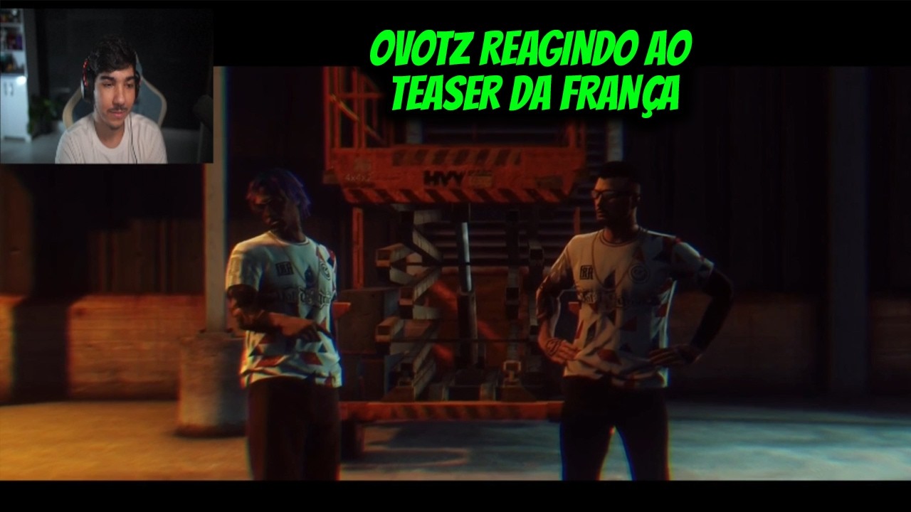 OVOTZ REAGINDO AO  TEASER DA FRANÇA
