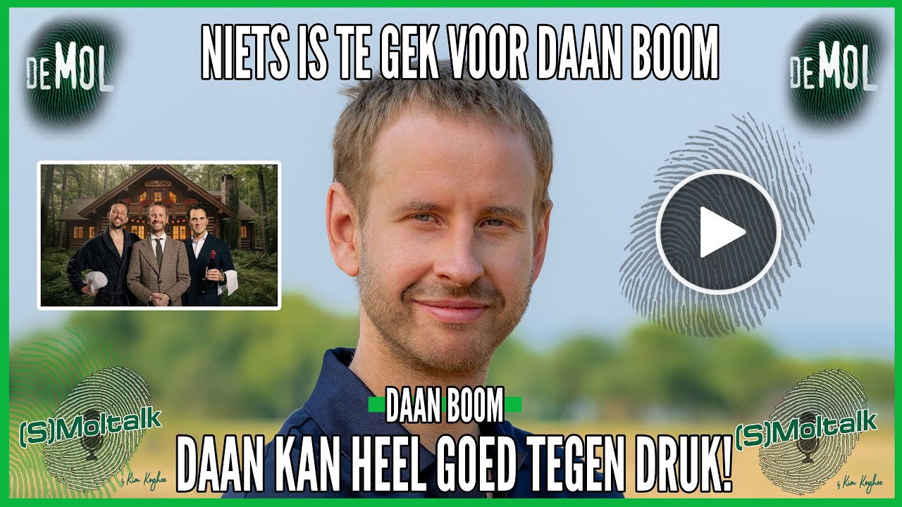 DAAN BOOM DURFT WERKELIJK ALLES | NIETS GAAT TE VER EN IS DAAROM EEN IDEALE MOL - #635