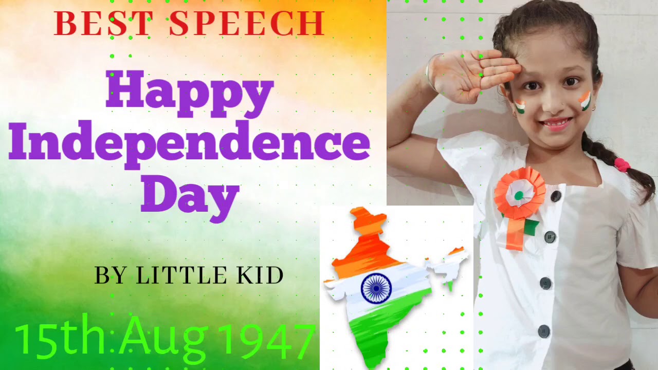 Best speech on Independence Day / winning performance by school kids /15th August 1947