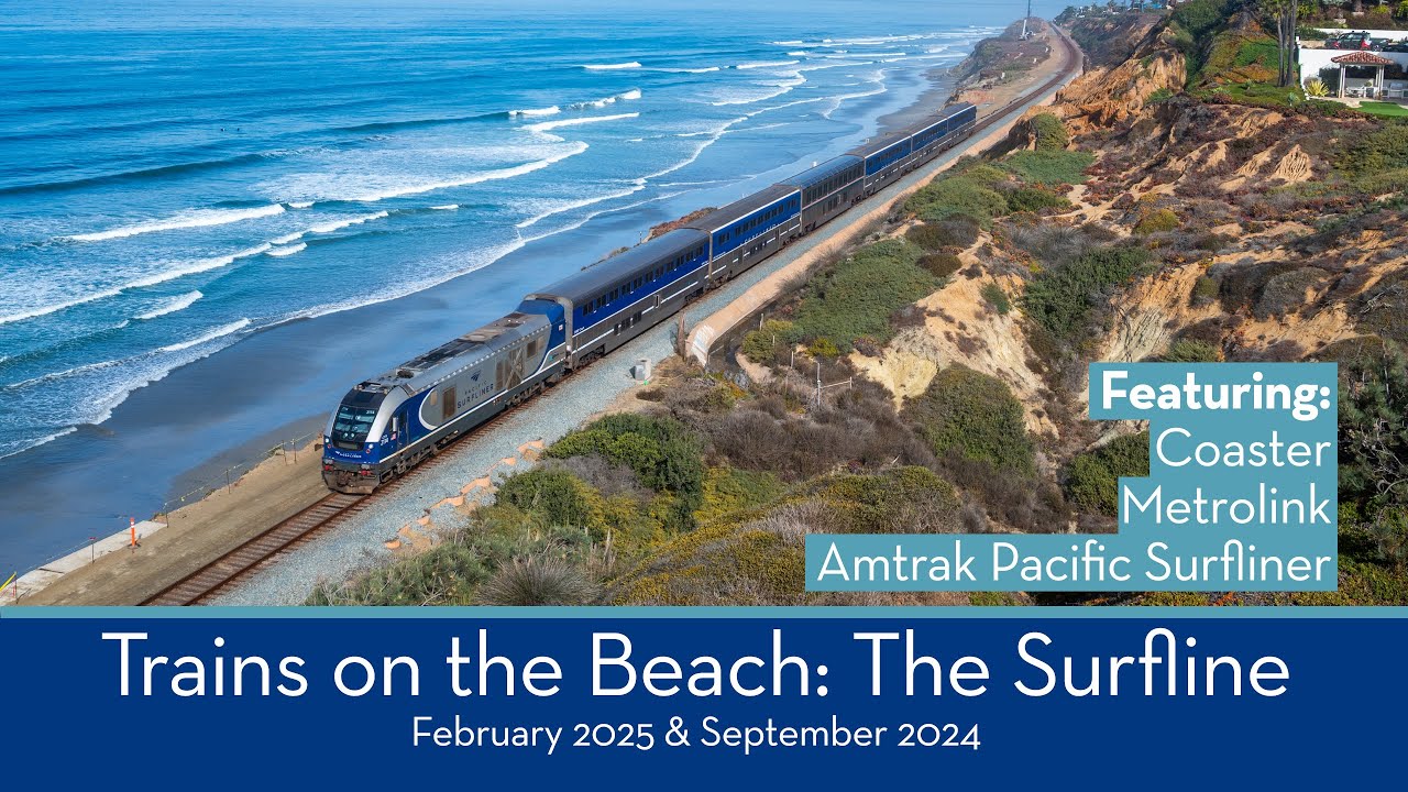 Trains on the Beach - The Surfline featuring Coaster, Metrolink, and Amtrak Pacific Surfliner