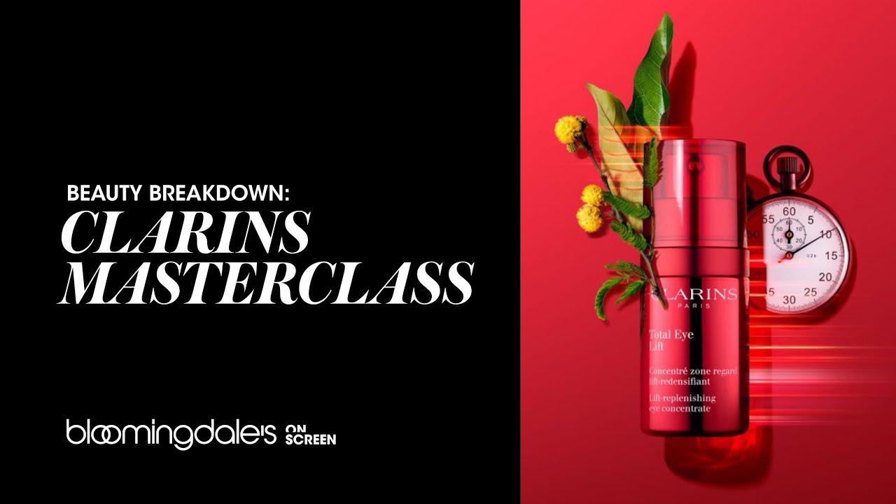 BEAUTY BREAKDOWN: CLARINS MASTERCLASS