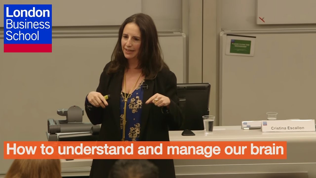 Executive Education - Cristina Escall&oacute;n, 'Taster' - How to understand and manage our brain | LBS