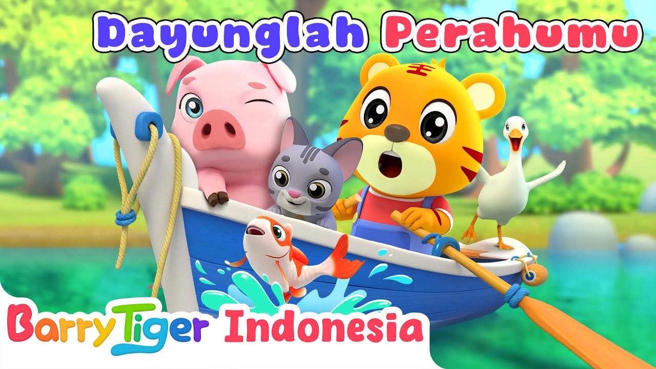 Dayung Perahumu | Lagu Anak | Lagu Hiburan dan Edukasi | BabyTiger | BarryTiger