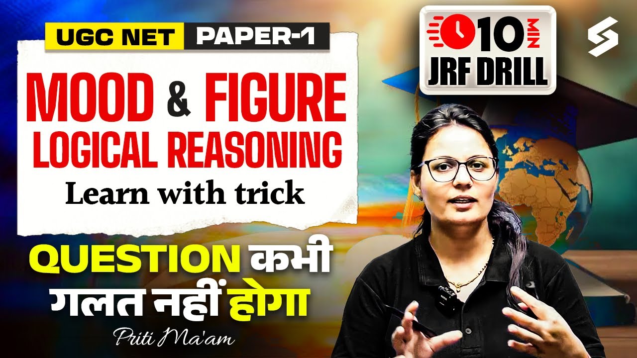 UGC NET Paper 1 | Logical Reasoning Tricks UGC NET Paper 1 |UGC NET Paper 1 Mood & Figure By Priti