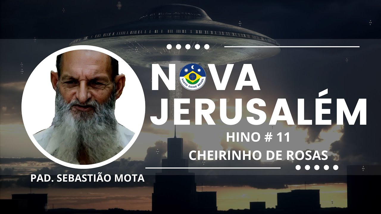 Hino  #11  - CHEIRINHO DE ROSAS  💚 (Gravação Oficial Estúdio) 💚 - NOVA JERUSALÉM