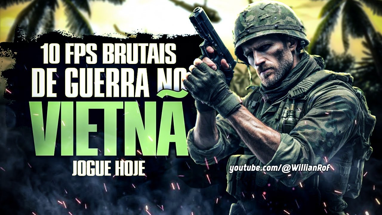 10 JOGOS de GUERRA no VIETNÃ para quem curte combate brutal e realista