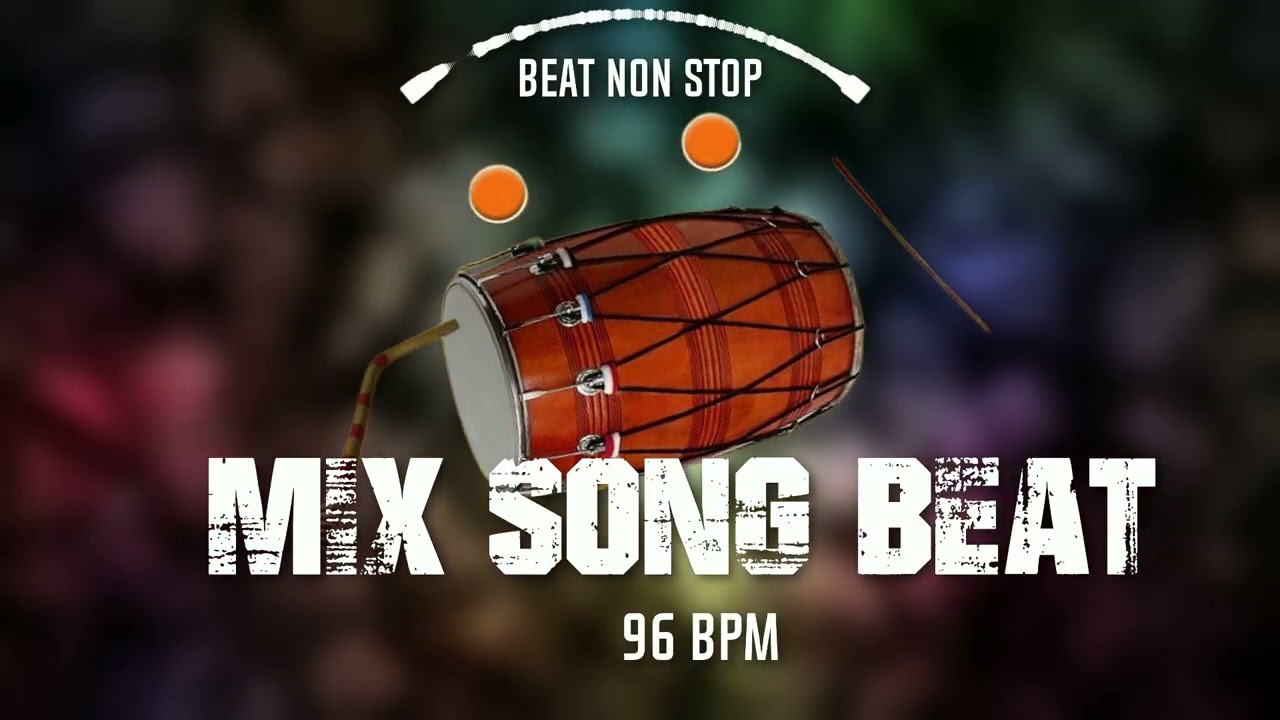NON STOP BEAT 96 BPM || Punjabi Free Beat || Dhol Dholak Mix Beat || NEW SONG BEAT By Shyam Verma