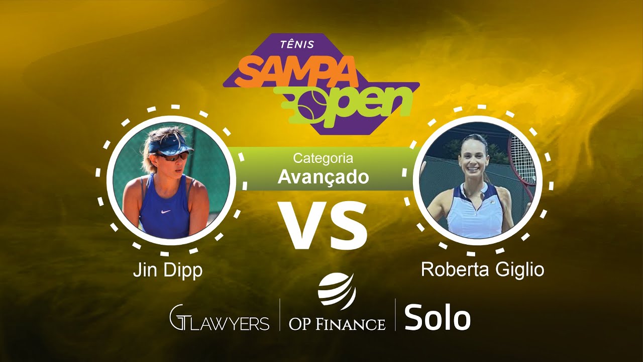 SAMPA OPEN VIII |  Cat. Avançado  | JIN DIPP vs ROBERTA GIGLIO