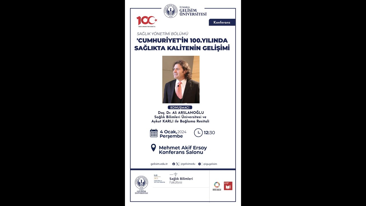 Cumhuriyetin 100. Yılında Sağlıkta Kalitenin Gelişimi