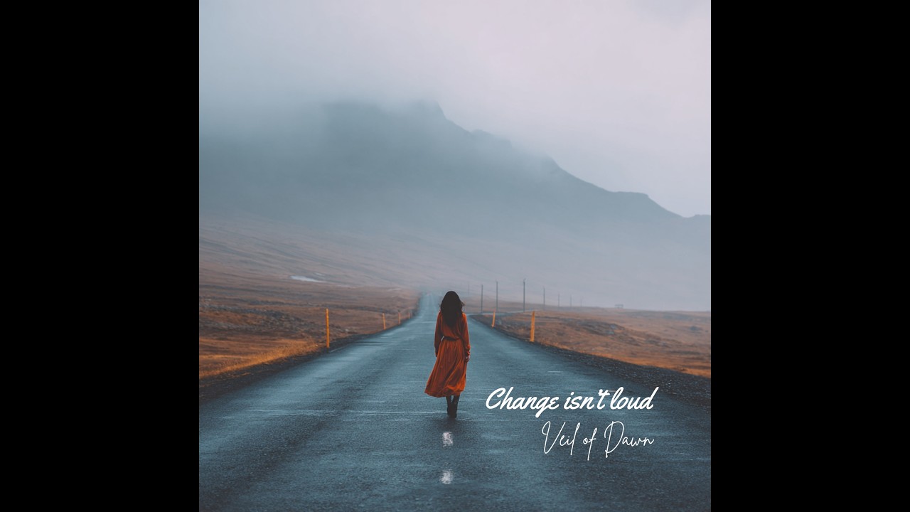 Change Isn’t Loud — Official Music Video