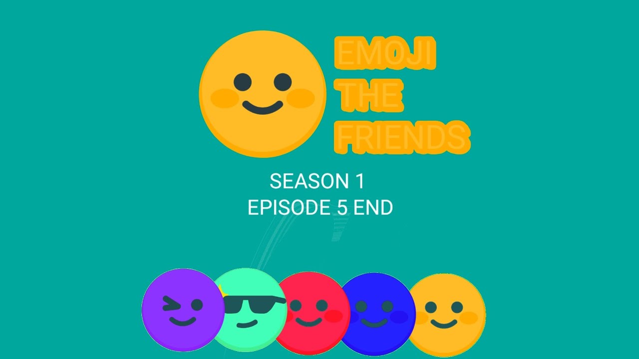 EMOJI THE FRIENDS SHOW SEASON 1 EPISODE 5 END SHIP METEOR