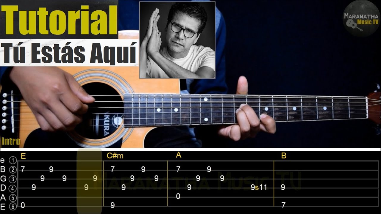 Tú Estás Aquí - Jesús Adrián Romero || TUTORIAL GUITARRA | INTRO CON TABLATURA | ACORDES | RASGUEO