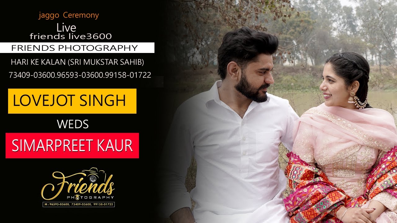 Jaggo Ceremony  || Lovejot Singh weds Simarpreet kaur  || Friends Photography