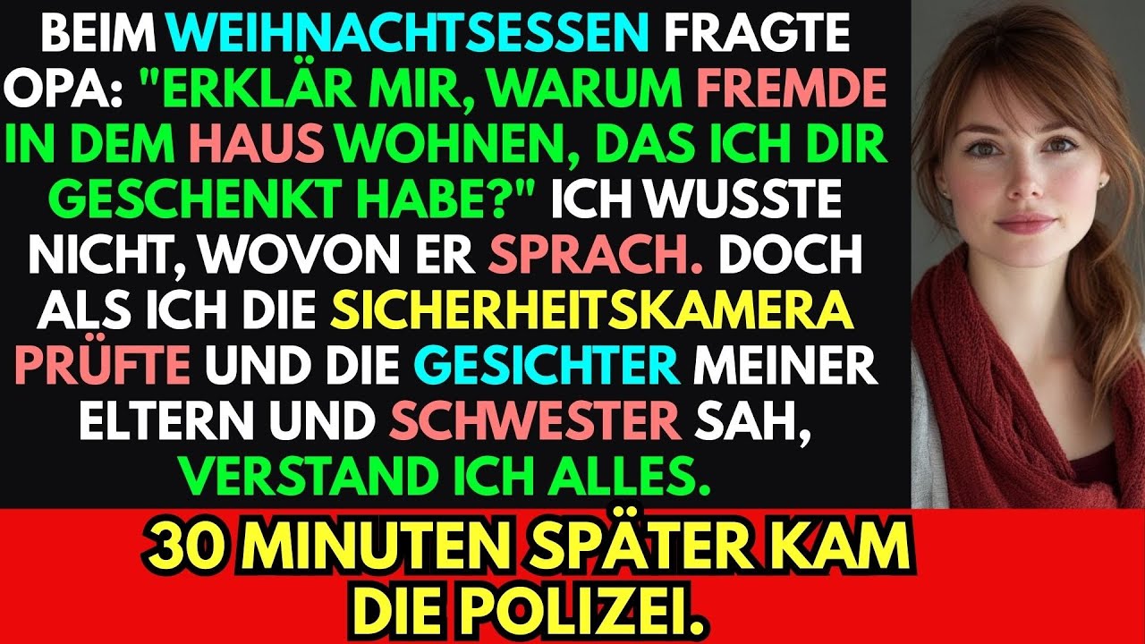 Mein Großvater: ‚Warum wohnen Fremde im Haus, das ich dir gab?‘ Ich hatte keine Ahnung …