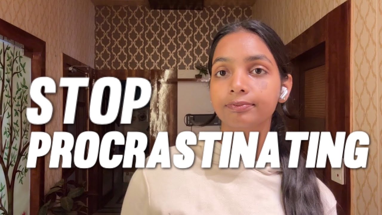 How to Stop PROCASTINATING!!! Explained 