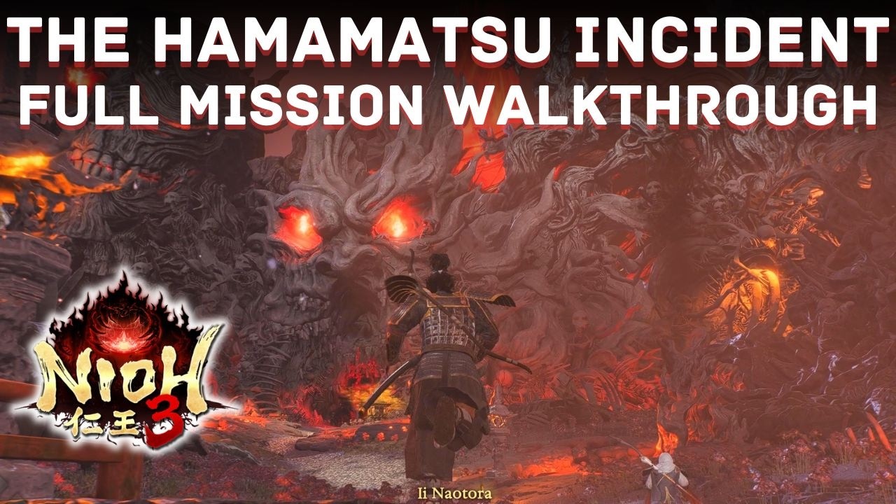 Nioh 3 - The Hamamatsu Incident mission (Full Walkthrough guide)