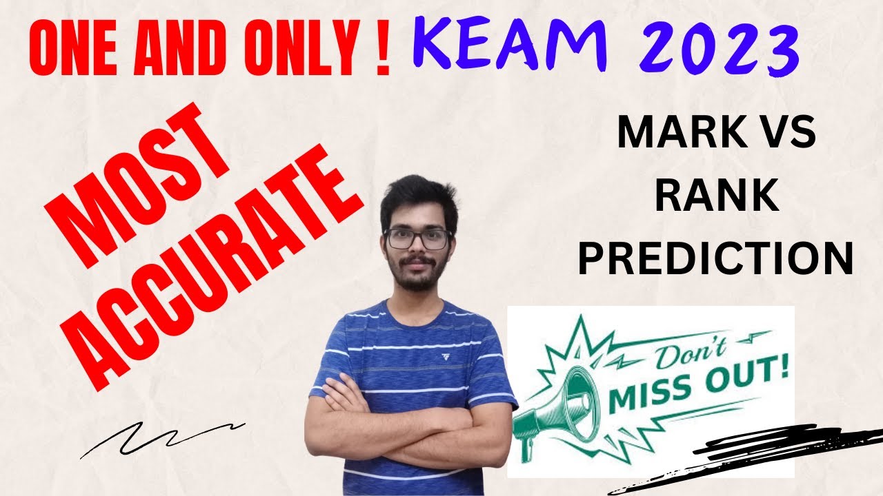 KEAM 2023 RANK PREDICTION BASED ON SCORE OUT OF 600