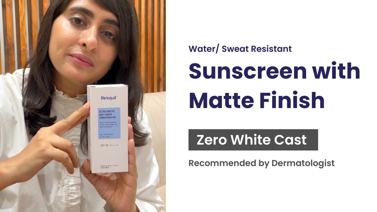 Water/Sweat Resistant Sunscreen with Matte Finish || Zero White Cast - Recommended by Dermatologist