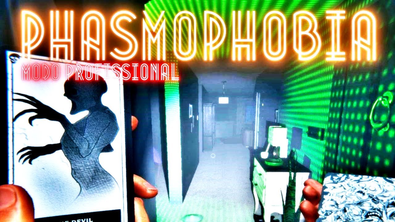 PHASMOPHOBIA SOLO PROFISSIONAL - PHASMOPHOBIA PROFISSIONAL