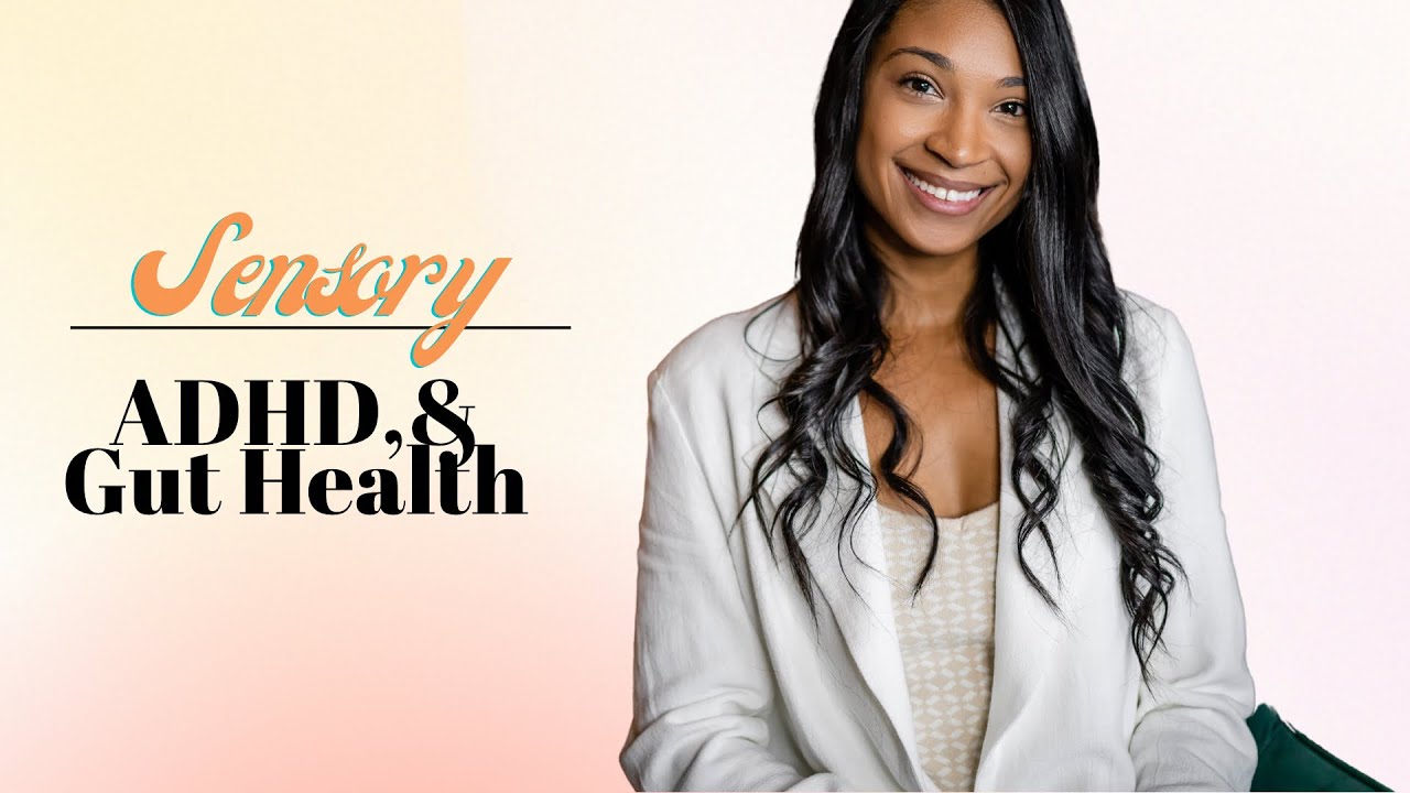 ADHD, Gut Health, & Candida Overgrowth