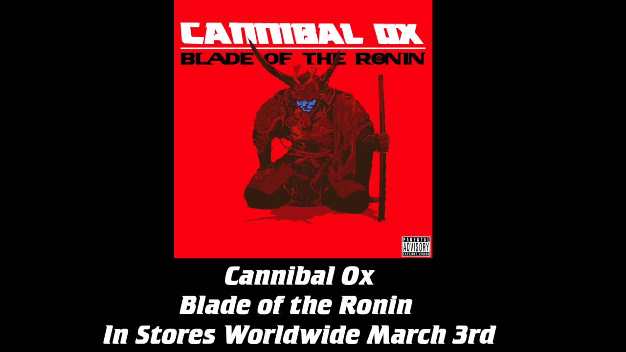 Cannibal Ox - 