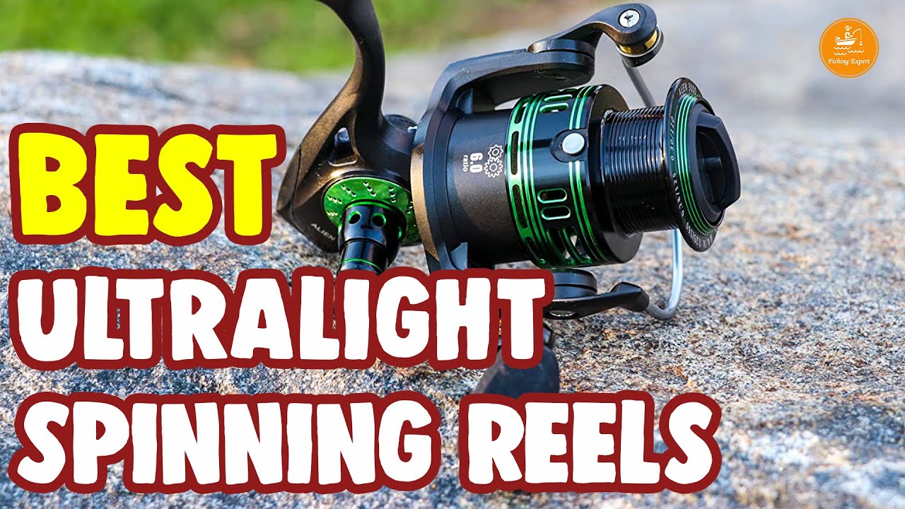 Best Ultralight Spinning Reels &ndash; Reviews & Top Models Compared!
