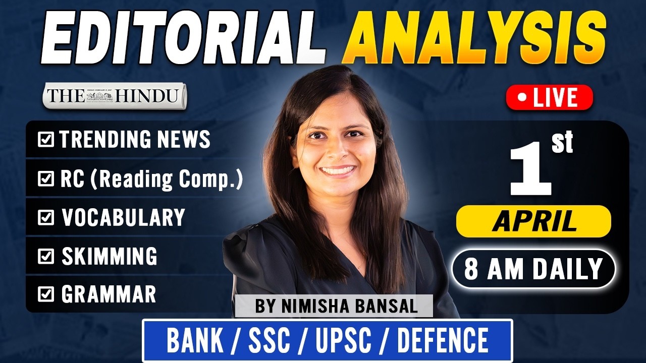 Editorial Analysis | 1st April, 2026 | Vocab, Grammar, Reading, Skimming | Nimisha Bansal