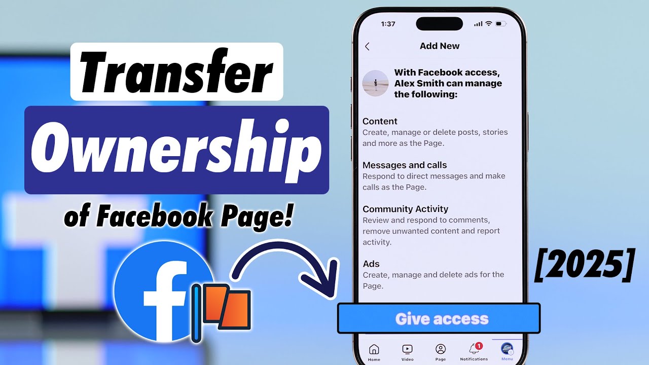 Transfer Facebook Page Ownership to Another Account! [How To]