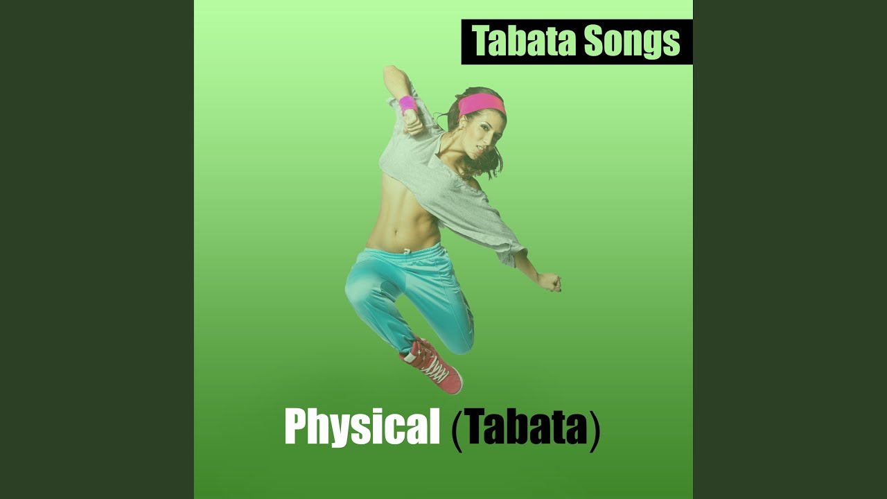 Physical (Tabata)