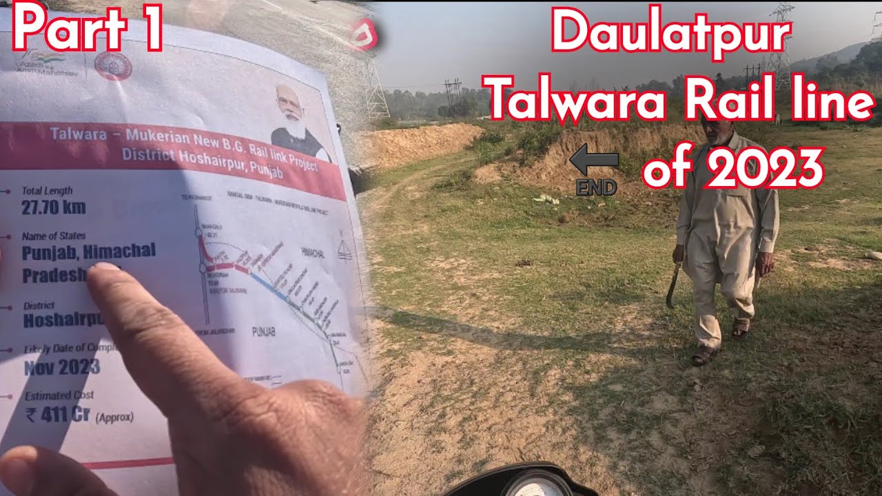 daulatpur to Talwara Rail line || daulatpur to Mukerian railway line Update