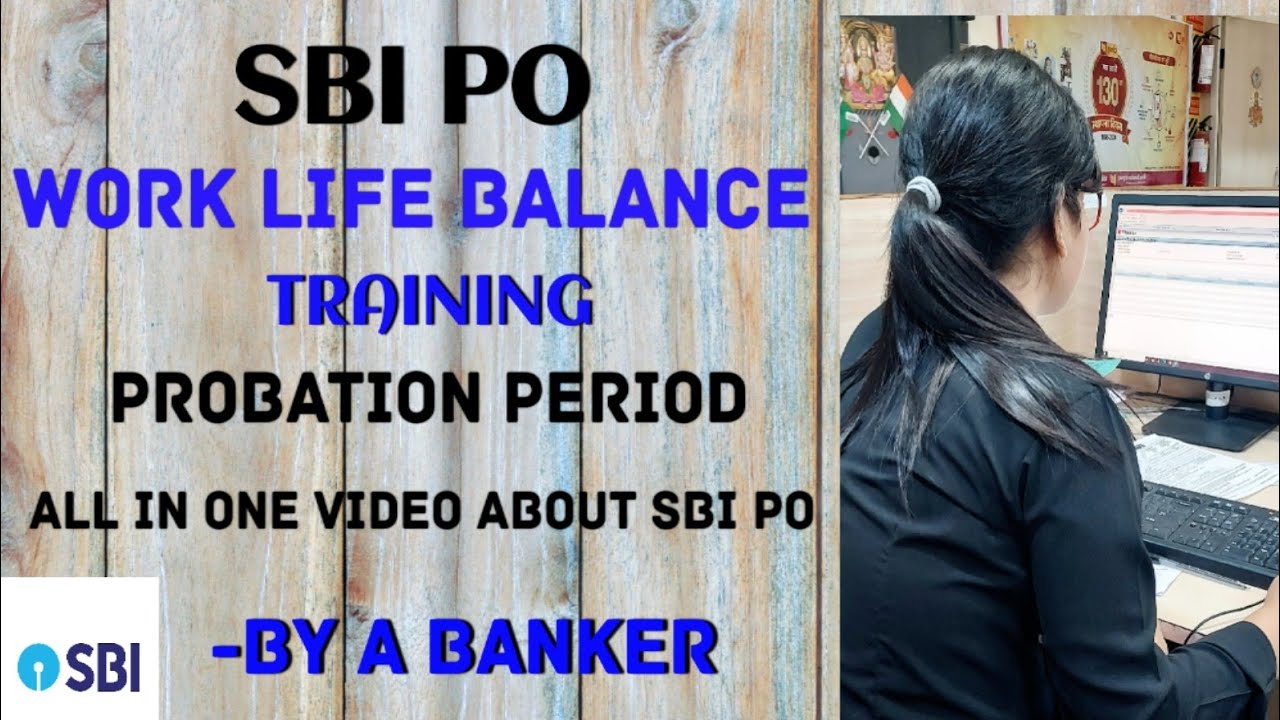ВСЁ О SBI PO | ОБУЧЕНИЕ, НАПРЯЖЕНИЕ НА РАБОТЕ, ЦЕЛИ, ИСПЫТАТЕЛЬНЫЙ СРОК, РАЗНИЦА В ЗАРПЛАТЕ 