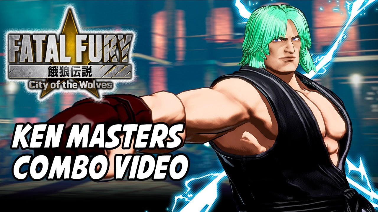 Fatal Fury: City of the Wolves - Ken Masters COMBO VIDEO @ 4K 60ᶠᵖˢ ✔