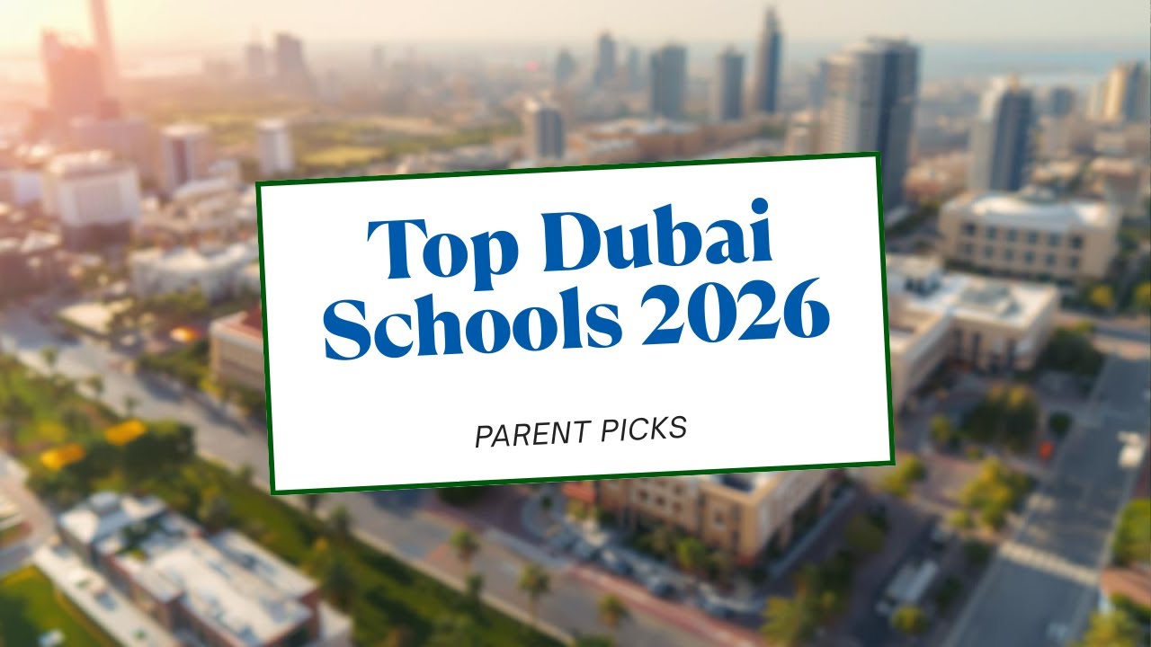 10 Most Talked-About Dubai Schools in 2026