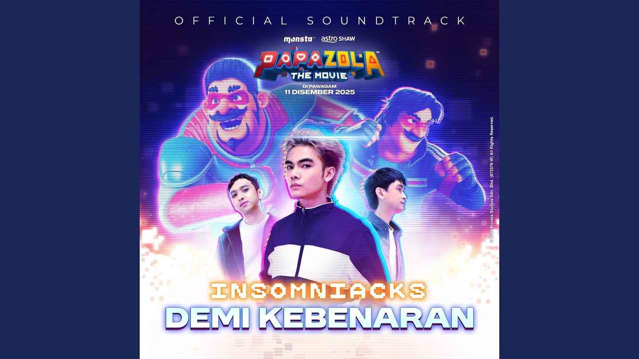 Demi Kebenaran (From 'Papa Zola The Movie')