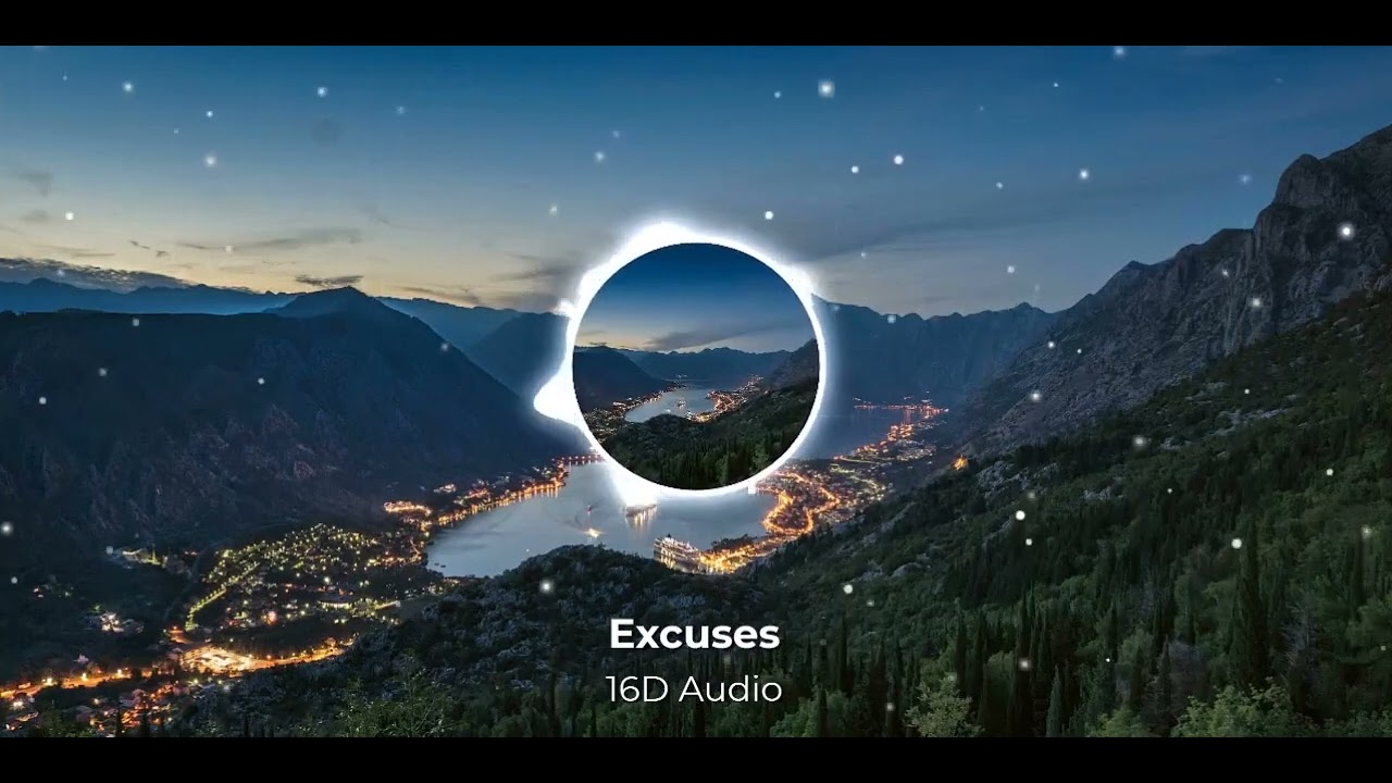 Excuses 16d audio/16d song - AP Dhillon, Gurinder Gill & Intense ( USE HEADPHONES)