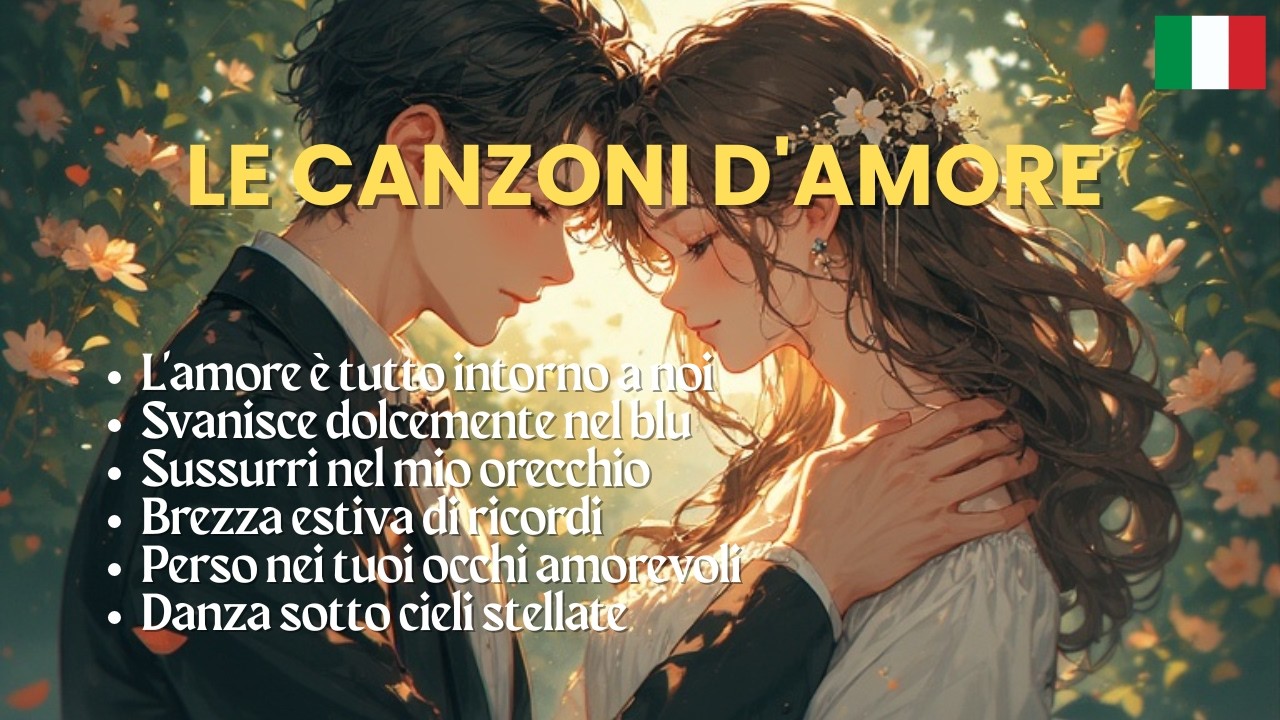 [ Canzoni Italiane ] Le canzoni d'Amore II