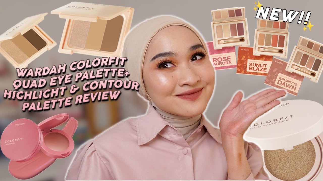 NEW Wardah Colorfit Quad Eye Palette & Highlight Contour Palette | Colorfit One Brand tutorial