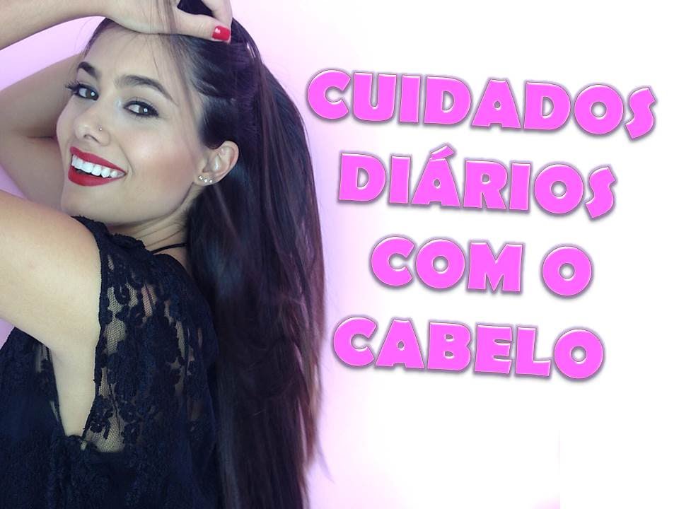 Dicas de Cuidados di&aacute;rios com o cabelo