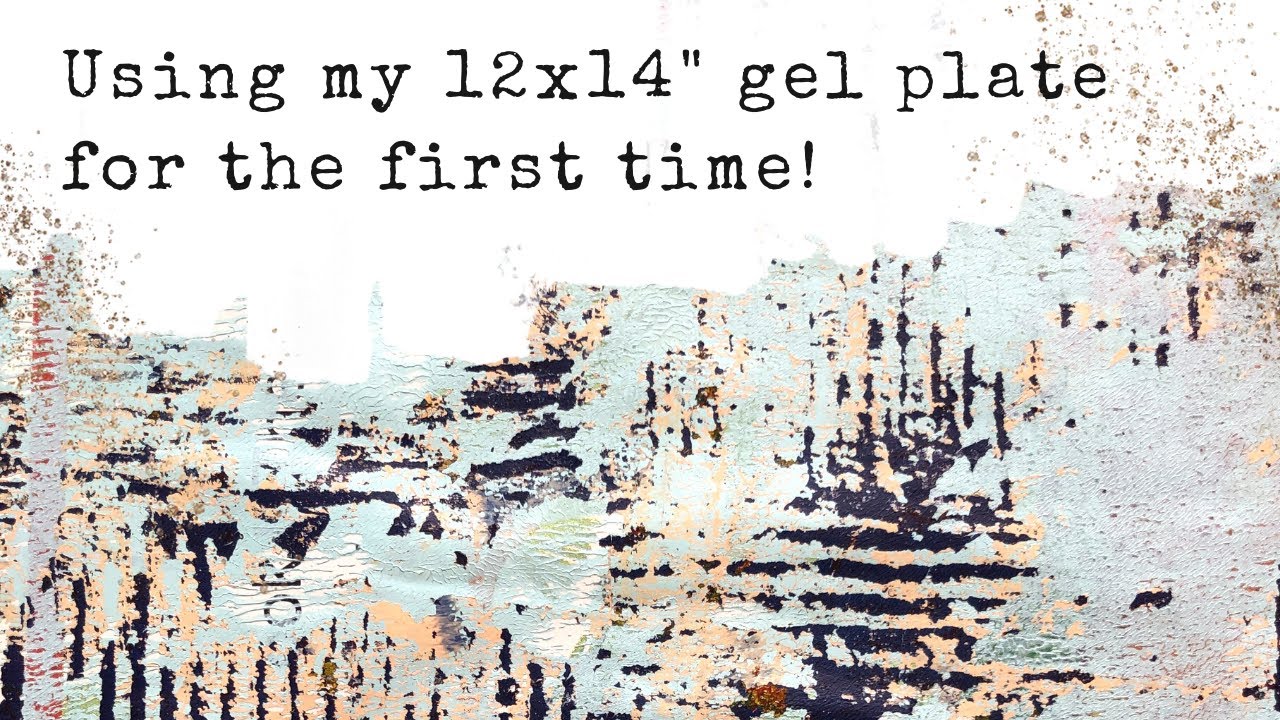 Gelli plate layers with my new 12x14
